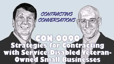 Thumbnail for CON 0090 -  Strategies for Contracting with SDVOSBs