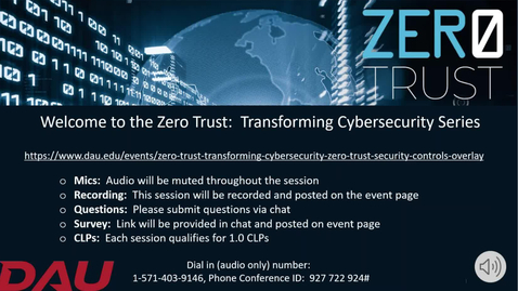 Thumbnail for entry Zero Trust Transforming Cybersecurity  Zero Trust Security Controls Overlay -20231116_190230-Meeting Recording