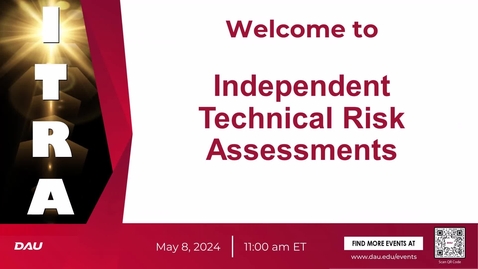 Thumbnail for entry Independent Technical Risk Assessment (ITRA) webinar