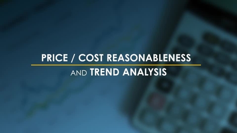 Thumbnail for CMC235 Module 4:  4-Step Price Cost Reasonableness