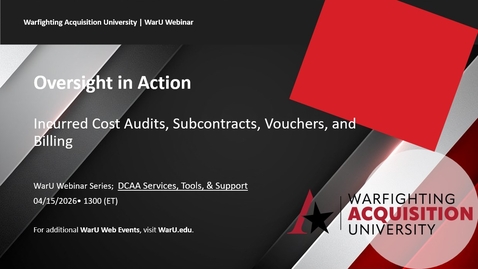 Thumbnail for Oversight in Action — Incurred Cost Audits, Subcontract Costs, Interim Vouchers, and Billing