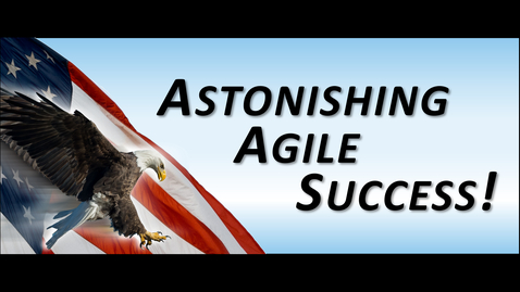 Thumbnail for entry Astonishing, Agile, Success! - Reflections on F-15 Best Practices Webinar