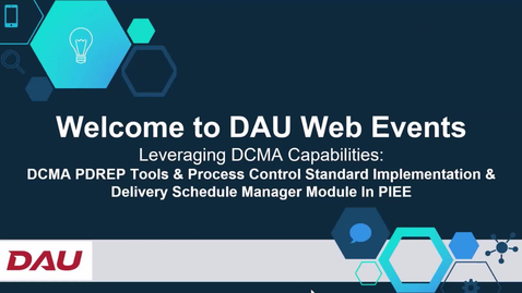 Thumbnail for DCMA PDREP Tools &amp; Process Control Standard Implementation &amp; Delivery Schedule Manager Module In PIEE (2.13.24)