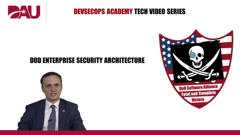 Thumbnail for entry DoD Enterprise DevSecOps Architecture