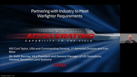 Thumbnail for 2025 Acquisition Update – Day 1, Session 7 – Partnering with Industry to Meet Warfighter Requirements