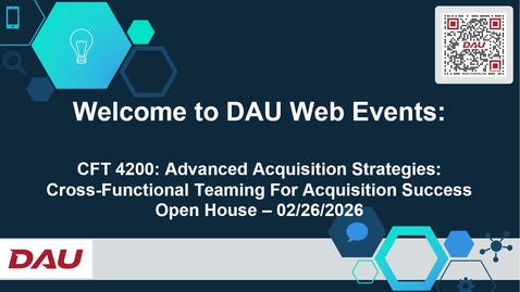 Thumbnail for CFT 4200 Advanced Acquisition Strategies Cross-Functional Teaming For Acquisition Success Open House 2/26/2026