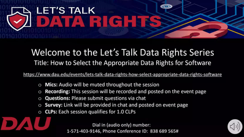 Thumbnail for Let's Talk Data Rights How to Select the Appropriate Data Rights for Software 
