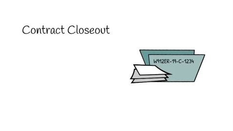 Thumbnail for entry Contract Closeout (no audio/CC)