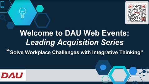Thumbnail for Leading Acquisition Series: Solve Workplace Challenges with Integrative Thinking