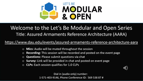 Thumbnail for Lets Be Modular and Open Webinar -  Assured Armaments Reference Architecture AARA-20231012_180056-Meeting Recording