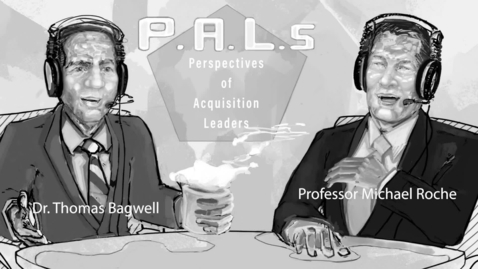 Thumbnail for entry Interview with LTG David Bassett - Perspectives of Acquisition Leaders (PALs)