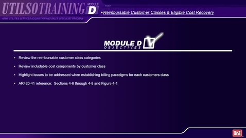 Thumbnail for Module D Army Utilities Services Acquisition and Sales Specialist (UtilSO) Program - Reimbursable Customer Classes and Cost Recovery