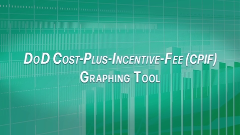 Thumbnail for DoD CPIF Graphing Tool