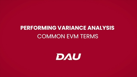 Thumbnail for Common EVM Terms (Performing Variance Analysis)
