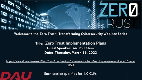 Thumbnail for entry Zero Trust Transforming Cybersecurity    Zero Trust Implementation Plans-20230316-final