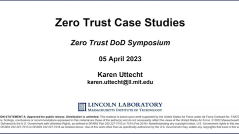 Thumbnail for Karen Uttecht - Zero Trust Case Studies - Day 02 -Session 04