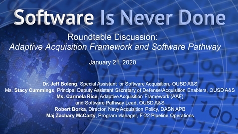 Thumbnail for entry Adaptive Acquisition Framework: Software Pathway Round Table