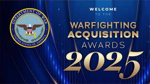 Thumbnail for 2025 Warfighting Acquisition Awards Ceremony