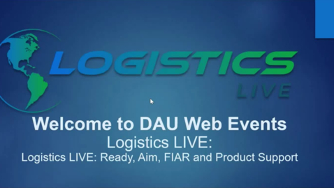 Thumbnail for entry Logistics LIVE Ready Aim FIAR and Product Support 8.21.23