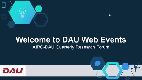 Thumbnail for AIRC-DAU Quarterly Research Forum Improving the DOD Requirements Process 3.13.23