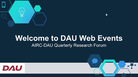 Thumbnail for entry AIRC-DAU Quarterly Research Forum Improving the DOD Requirements Process 3.13.23