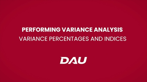 Thumbnail for entry Variance Percentages and Indices (Performing Variance Analysis)