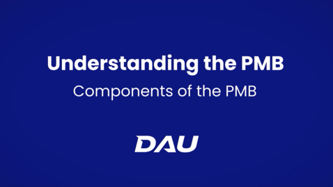 Thumbnail for Components of the PMB (Understanding the Performance Measurement Baseline)