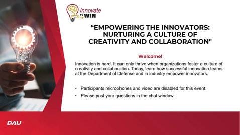 Thumbnail for entry Innovate to Win Empowering the Innovators Nurturing a Culture of Creativity and Collaboration