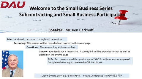 Thumbnail for entry Small Business Series - Subcontracting and Small Business Participation-20221013
