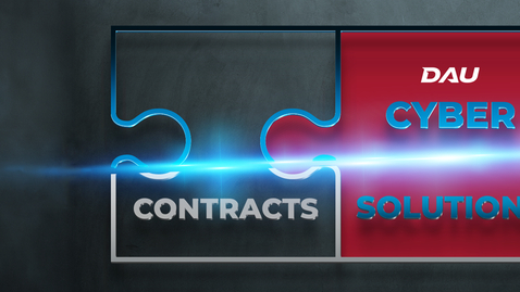 Thumbnail for DAU CYBER SOLUTIONS - Free Cyber Services from the DoD Cyber Crime Center (DC3 DCISE) and CISA