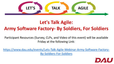 Thumbnail for Let's Talk Agile -- Army Software Factory Final