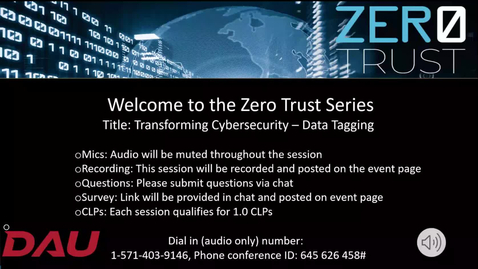 Thumbnail for entry Zero Trust Transforming Cybersecurity   Data Tagging - 20240418