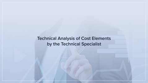 Thumbnail for CMI130_U3_Technical_Analysis__of_Cost_Elements