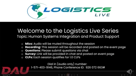 Thumbnail for LOG Live: Human Systems Integration and Product Support