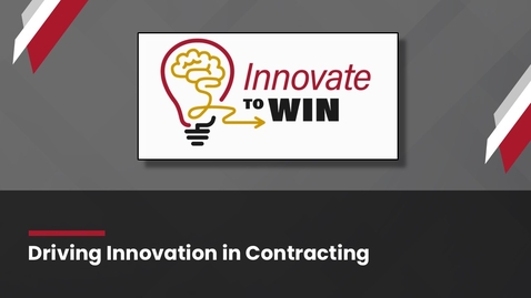 Thumbnail for INNOVATE TO WIN Driving Innovation in Contracting 23 Oct 2024
