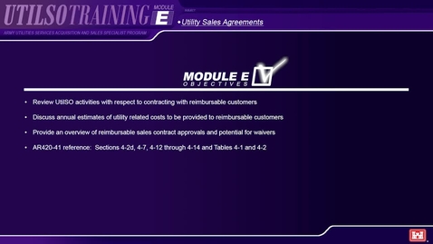 Thumbnail for entry Module E Army Utilities Services Acquisition and Sales Specialist (UtilSO) Program - Utility Sales Agreements