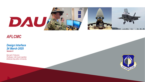 Thumbnail for AFLCMC LOG Training Integrating support considerations into product design: Review of IPS Element Overview article on Design Interface - (24 MAR 2025)
