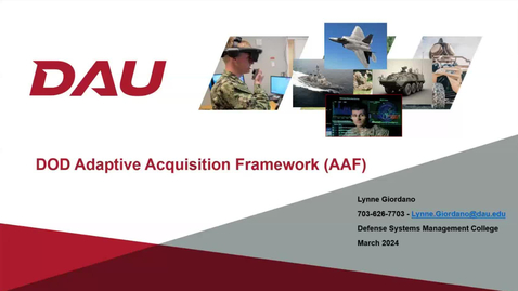 Thumbnail for entry What we Teach Executives Series: An overview of the Adaptive Acquisition Framework