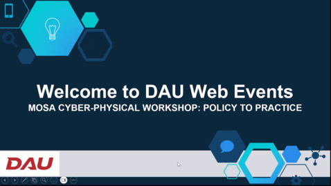 Thumbnail for MOSA Cyber Physical Workshop Policy to Practice Part 1 9.18.23