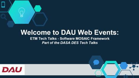 Thumbnail for ETM Tech Talks - Software MOSAIC Framework
