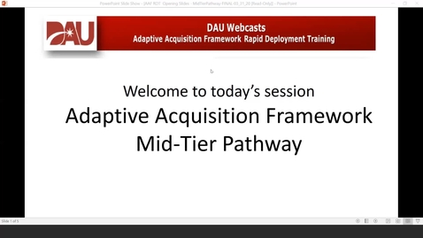 Thumbnail for AAF: Mid-Tier Acquisition Pathway Briefing w Q&amp;A (Repeat Session) 4.6.20