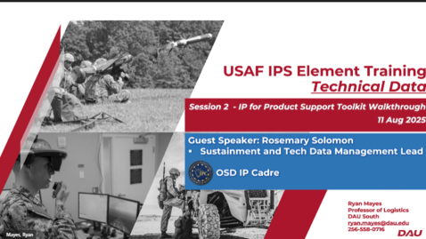 Thumbnail for AFLCMC IPS Element Training Technal Data Session 2 - 11 August 2025