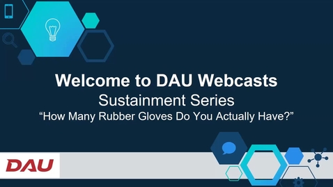 Thumbnail for entry Sustainment Series How Many Rubber Gloves Do You Actually Have 12.8.20