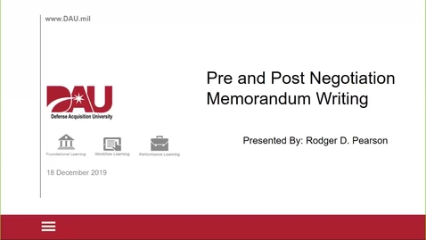 Thumbnail for entry Streamlining the Pre and Post Negotiation Memorandum Process 12.18.19