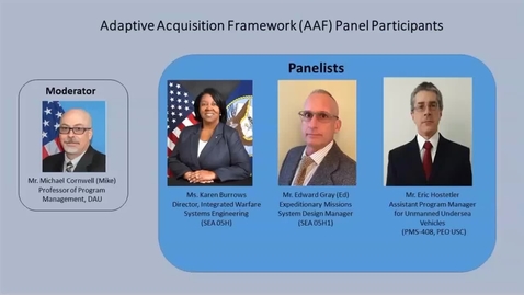 Thumbnail for entry NAVSEA Adaptive Acquisition Framework (AAF) Engineering Panel 1.13.21