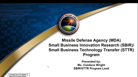 Thumbnail for Small Business Webinar MDA SBIR / STTR