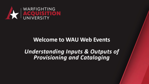 Thumbnail for Inputs &amp; Outputs of Provisioning &amp; Cataloging