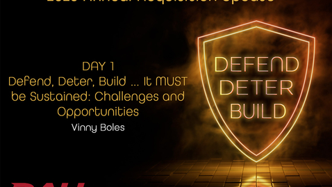 Thumbnail for 2023 Day 1 Session 6 - Defend, Deter, Build...It MUST be Sustained-Challenges and Opportunities