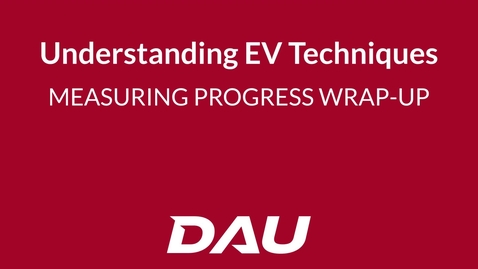 Thumbnail for Measuring Progress Wrap-Up (Understanding EV Techniques)