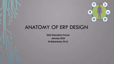 Thumbnail for entry DBS Forum: ERP Anatomy of Design